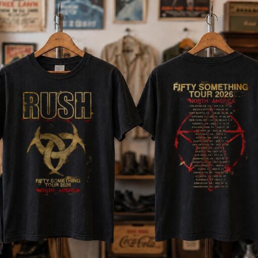 Rush Fifty Something Tour 2026 Shirt #N