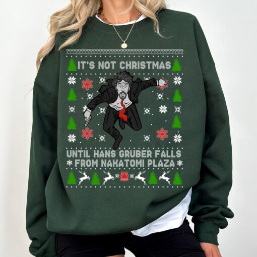 It’s not Xmas Until Hans Gruber Falls from Nakatomi Plaza Shirt #MYTO