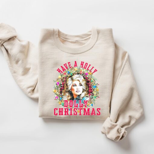Have A Holly Dolly Christmas Shirt #N