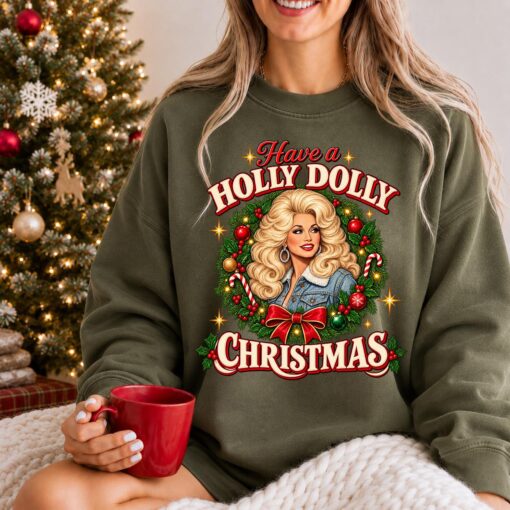 Have A Holly Dolly Christmas Shirt #N